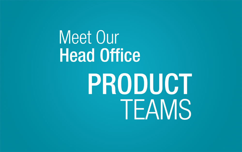 Up-Town Head Office Product Teams